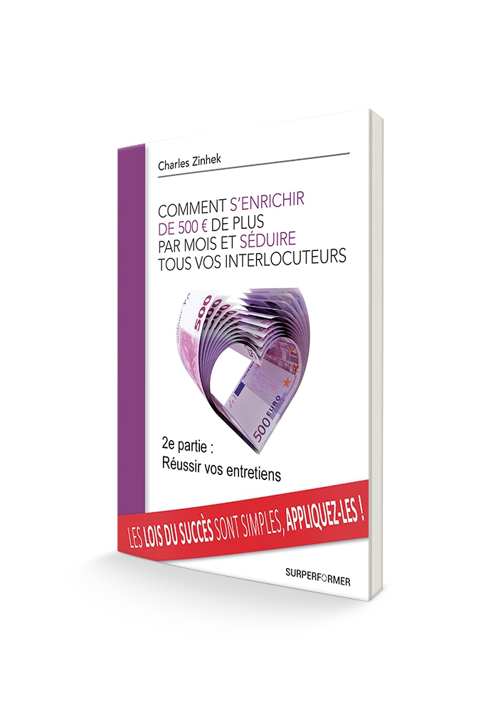 Deuxième partie : Réussir vos entretiens